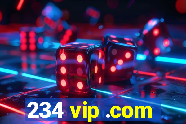 234 vip .com